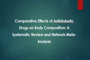 Comparative Effects of Antidiabetic Drugs on Body Composition: A Systematic Review and Network Meta-Analysis