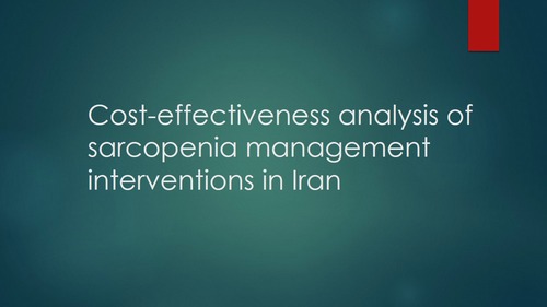 Cost-effectiveness analysis of sarcopenia management interventions in Iran